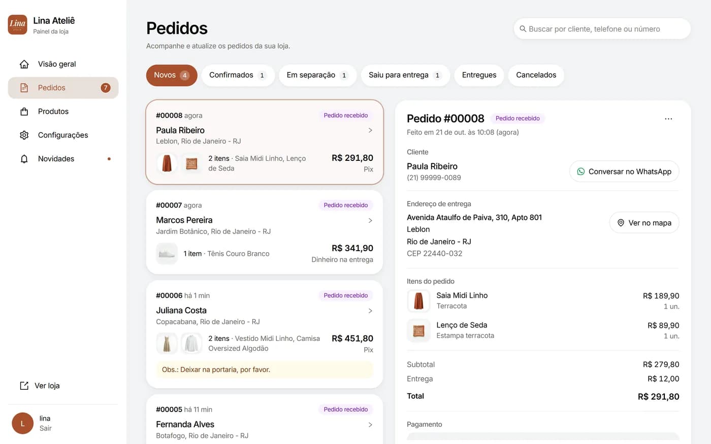 Painel do lojista: pedidos separados por etapa, com cliente, endereço, itens e pagamento